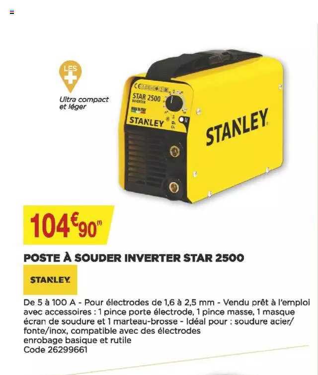 poste à souder inverter sstar 2500 stanley