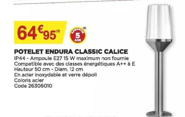 potelet endura classic calice