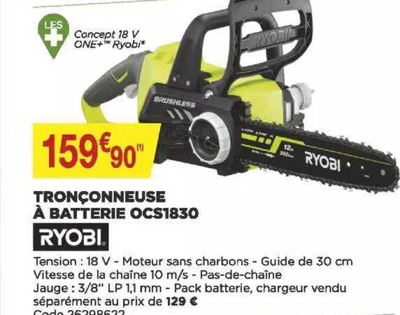 tronçonneuse à batterie ocs1830 ryobi