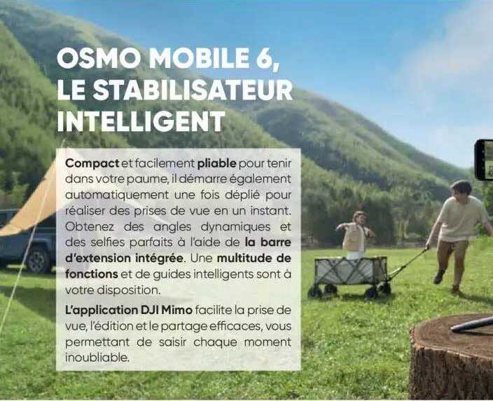 osmo mobile 6, le stabilisateur intélligent