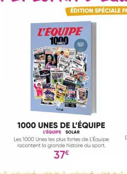 1000 unes de l'équipe - l'équpe