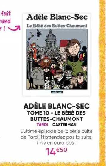 adèle blanc - sec tome 10 - le bébé des buttes-chaumont - tardi - casterman