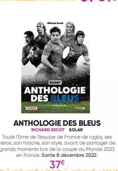 anthologie des bleus - richard escot