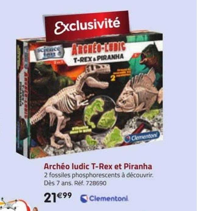 archéo ludic t-rex et piranha clementoni