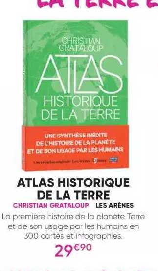 atlas historique de la terre - christian grataloup