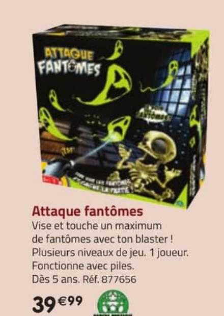 attaque fantômes