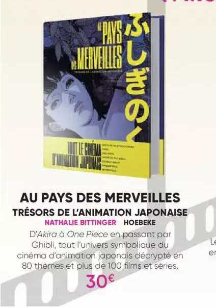 au pays des merveilles - trésors de l'animation japonaise - nathalie bittinger - hoebeke