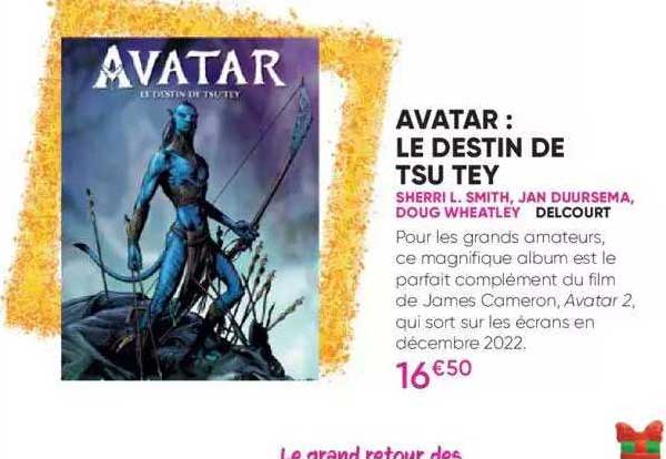 avatar : le destin de tsu tey - sherri l. smith, jan duursema, doug wheatley - delcourt