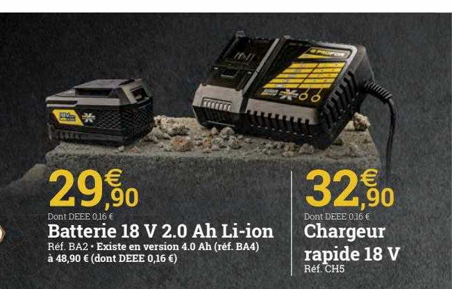 batterie 18v 2.0 ah li-ion ou chargeur rapide 18v