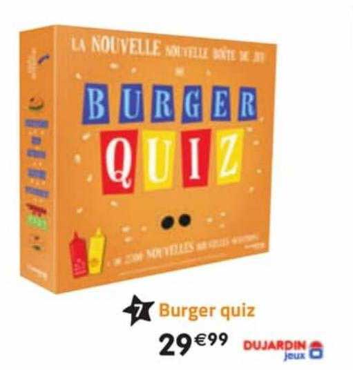 Burger Quiz Dujardin Jeux