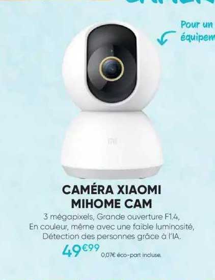 caméra xiaomi mihome cam