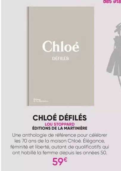 chloé défilés - lou stoppard - éditions de la martinière