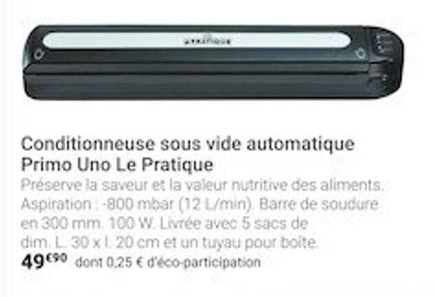 conditionneuse sous vide automatique primo uno le pratique