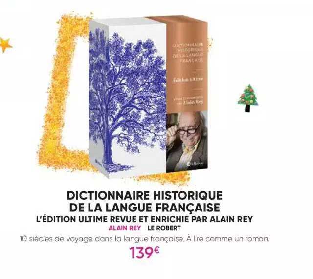 dictionnaire historique de la langue française - alain rey