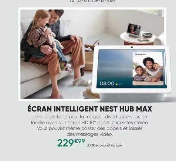 écran intelligent nest hub max