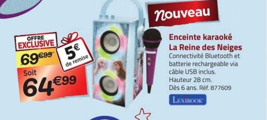 enceinte karaoké la reine des neiges lexibook