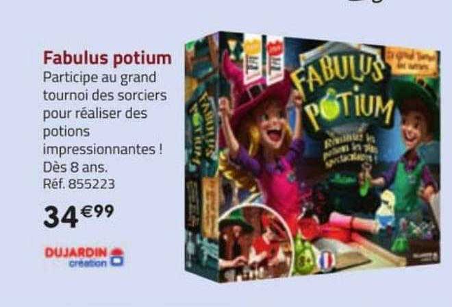 fabulus potium dujardin création