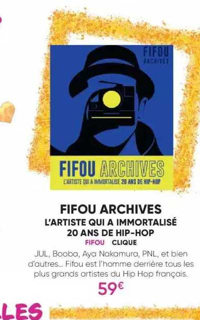 fifou archives - l'artiste qui a immortalisé 20 ans de hip-hop - fifou - clique