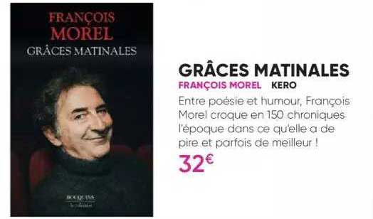 Grâces Matinales - François Morel - Kero
