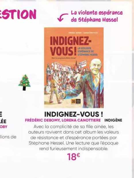 indignez-vous ! frédéric debomy, lorena canottière - indigène