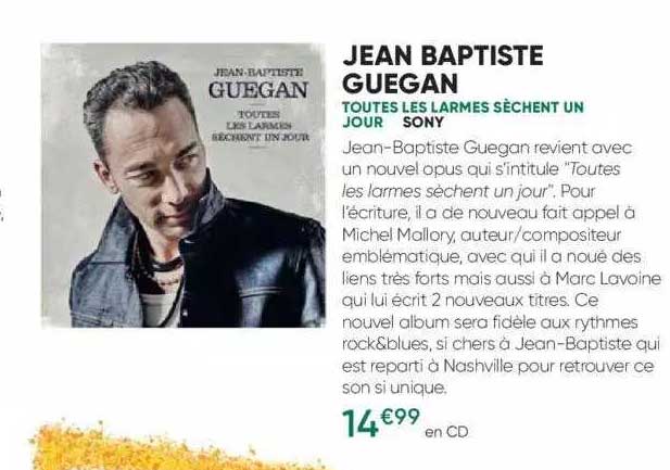 jean baptiste guegan - toutes les larmes sèchent un jour - sony