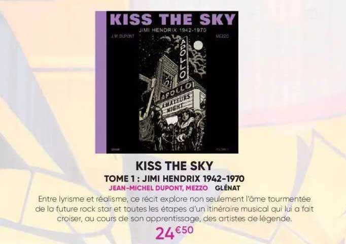 kiss the sky - tome 1 : jimi hendrix 1942-1970 - jean-michel dupont, mezzo - glénat