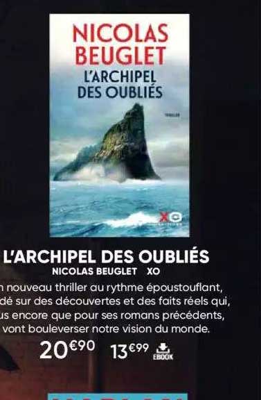 l'archipel des oubliés - nicolas beuglet - xo