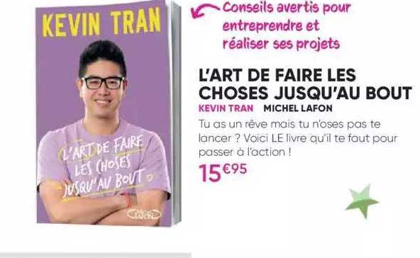 l'art de faire les choses jusqu'au bout - kevin tran - michel lafon