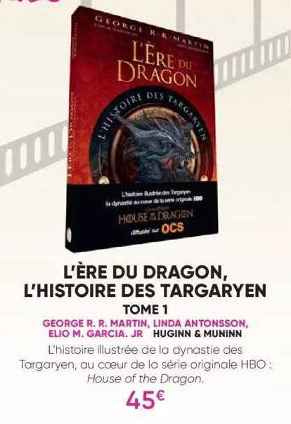 l'ère du dragon, l'histoire des targaryen - tome 1  - george r. r. martin, linda antonsson, elio m. garcia. jr - huginn & muninn