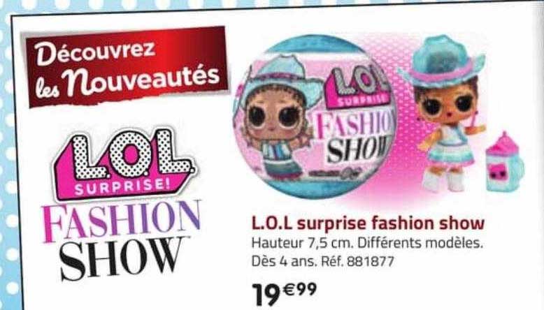 l.o.l. surprise fashion show