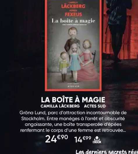 la boîte à magie - camilla läckberg - actes sud