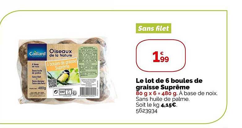 le lot de 6  boules de graisse suprême caillard