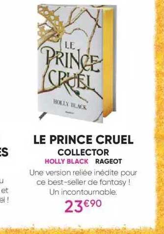 le princes cruel collector - holly black - rageot