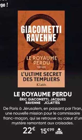 le royaume perdu - éric giacometti, jacques ravenne - jclattès