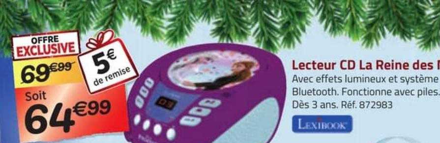 lecteur cd la reine des neiges lexibook