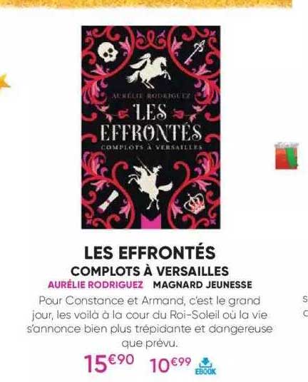 les effrontés complots à versailles - aurélie rodriguez - magnard jeunesse