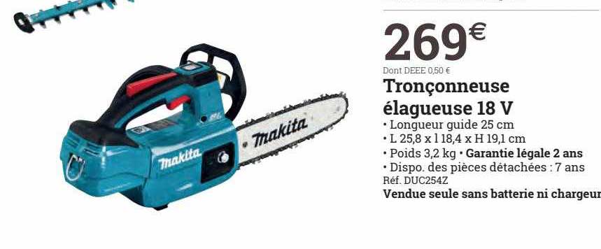 Makita Tronçonneuse élagueuse 18v