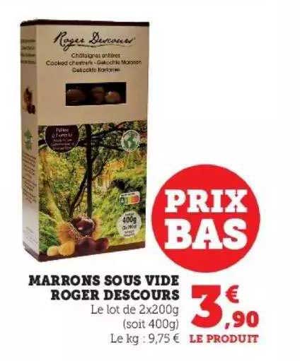 Marrons Sous Vide Roger Descours