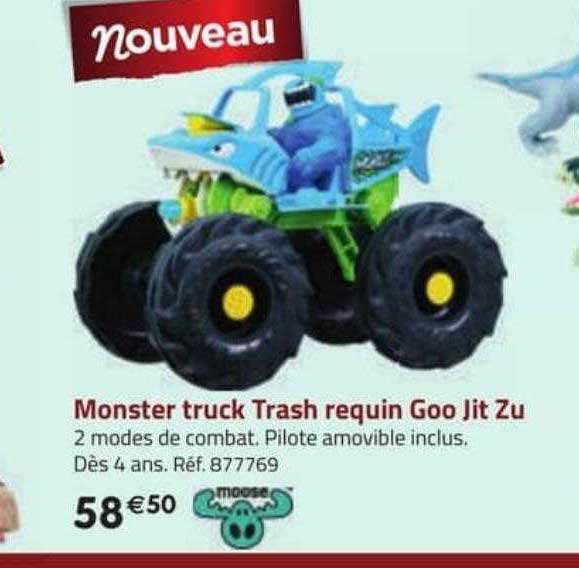 monster truck trash requin goo jit zu moose