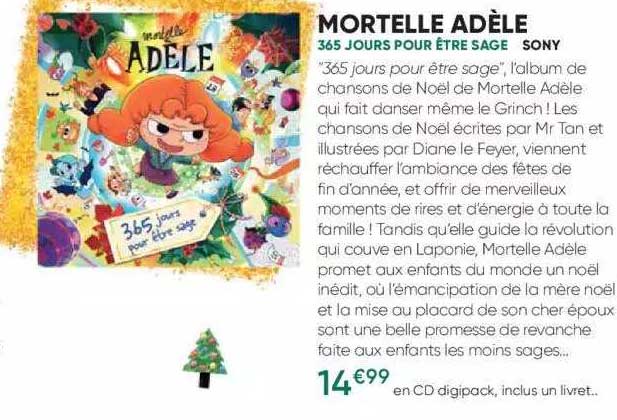 mortelle adèle - 365 jours pour être sage - sony
