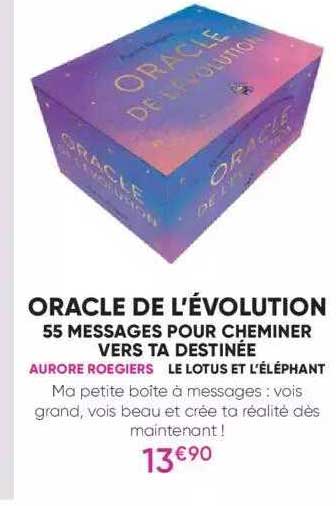 oracle de l'évolution - 55 messages pour cheminer vers ta destinée - aurore roegiers - le lotus et l'éléphant