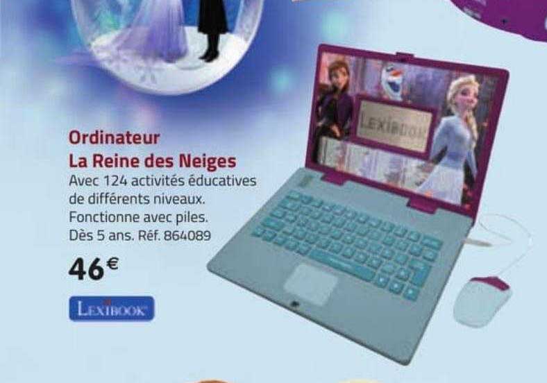ordinateur la reine des neiges lexibook