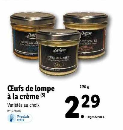 œufs de lompe à la crème deluxe