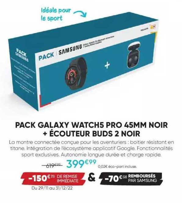 pack samsung galaxy watch5 pro 45 mm noir + écouteur buds 2 noir