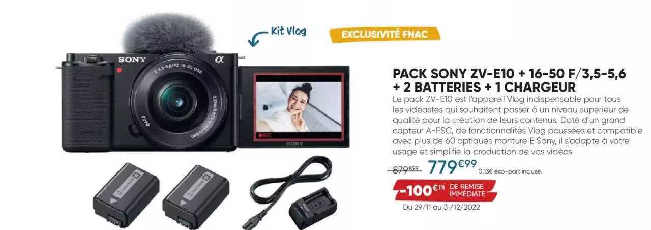 pack sony zv-e10 + 16-50 f-3,5-5,6 + 2 batteries + 1 chargeur