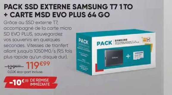 pack ssd externe samsung t7 1 to + carte msd evo plus 64 go