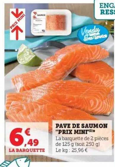 pavé de saumon "prix mini"