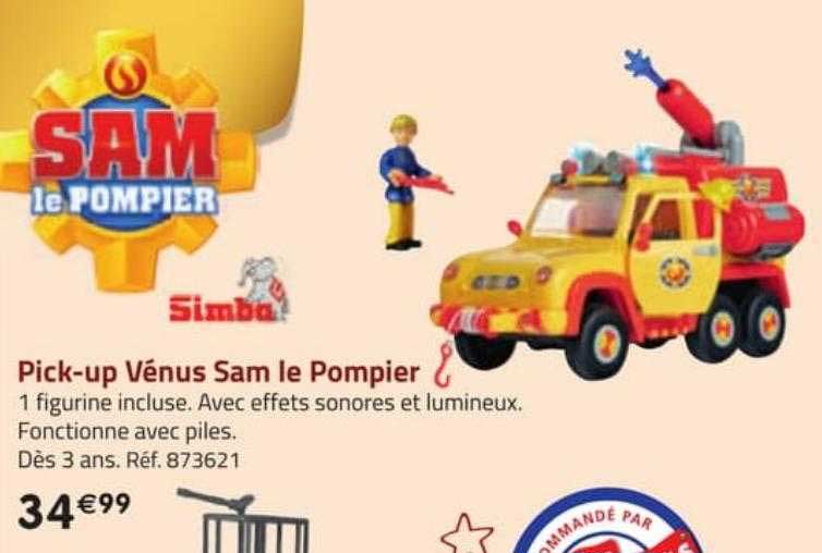 pick-up vénus sam le pompier simba