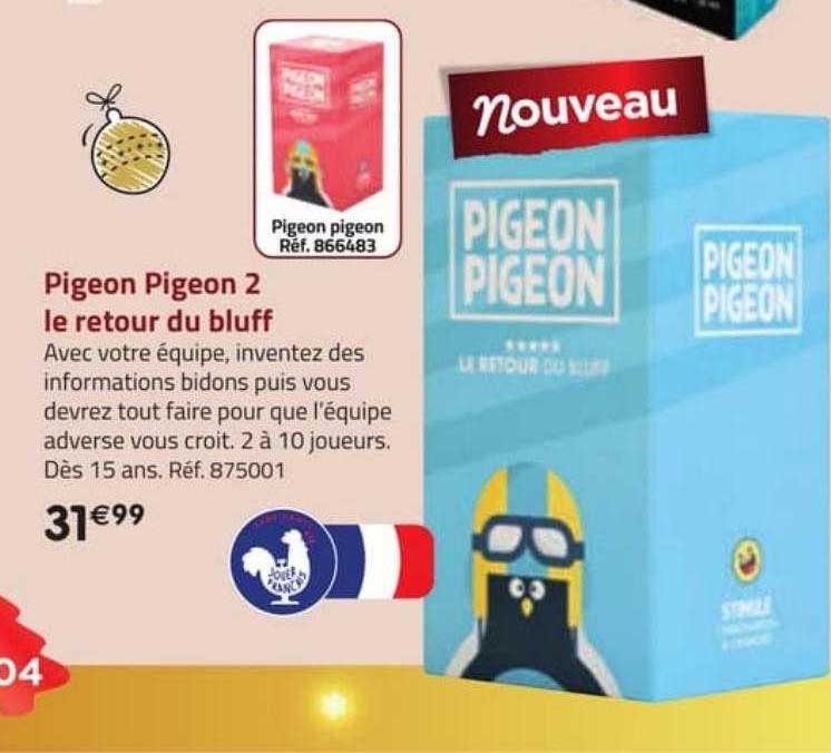 pigeon pigeon 2 le retour du bluff
