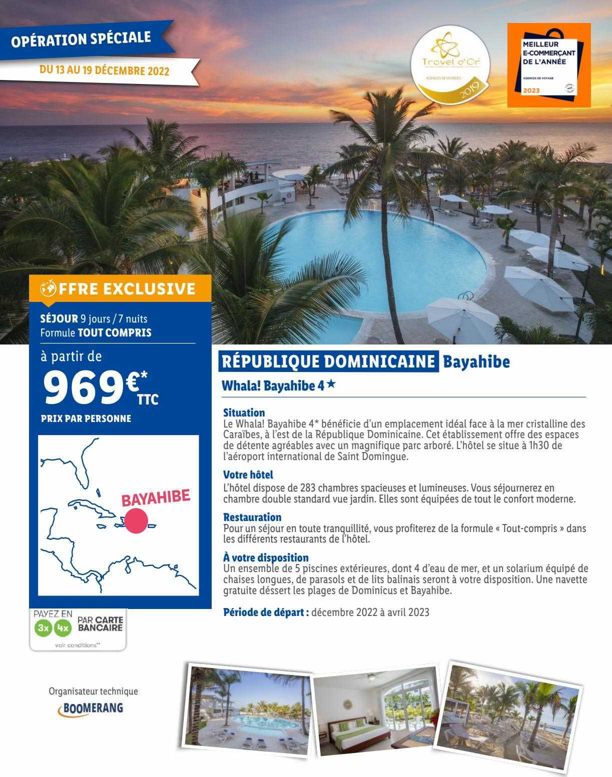 République Dominicaine Bayahibe Whala! Bayahibe *